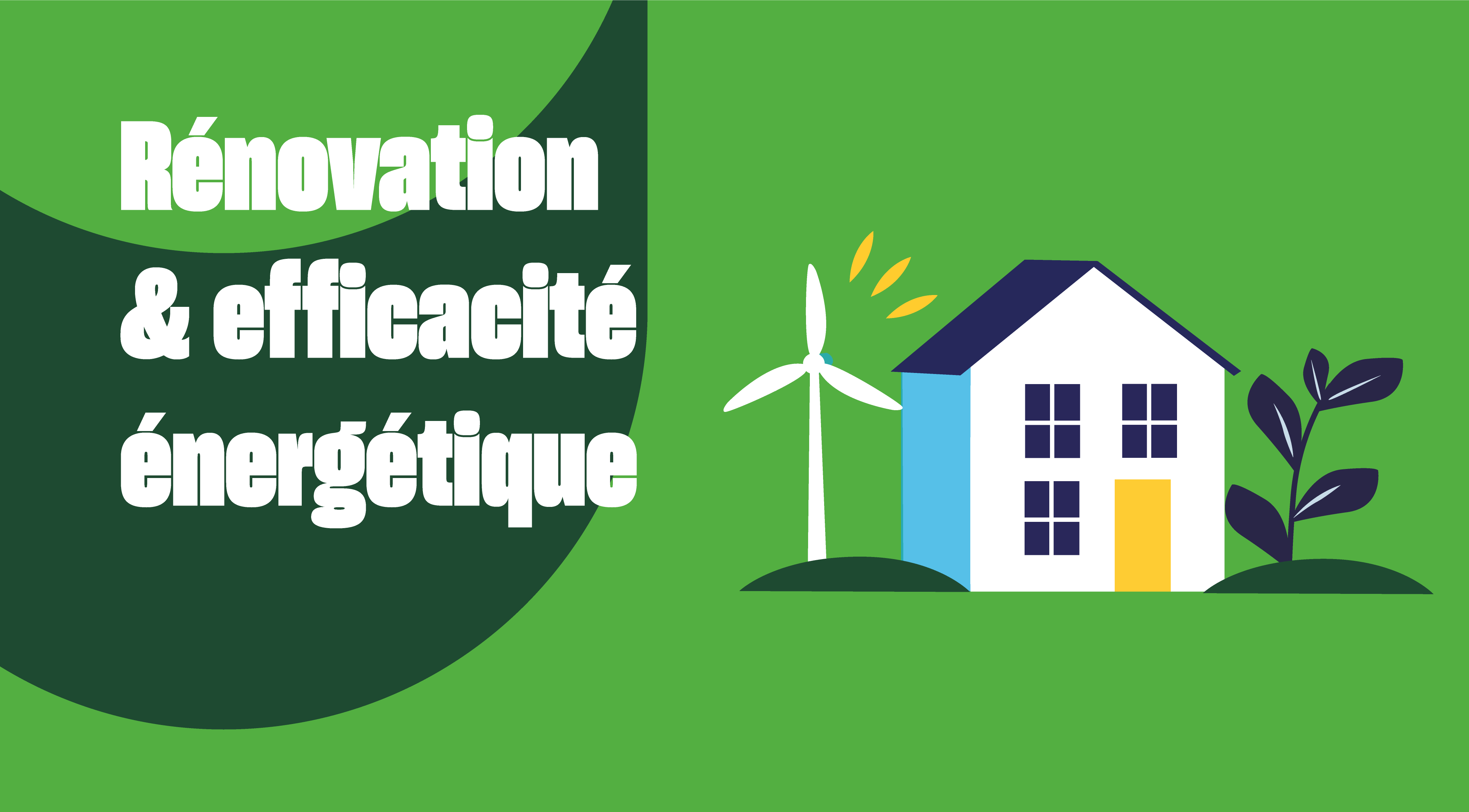 Rénovation & efficacité énergétique